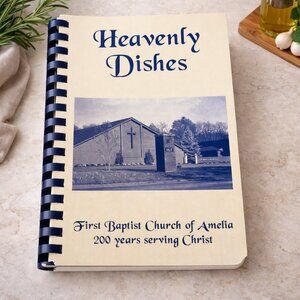Heavenly Dishes Church Cookbook | First Baptist Church Amelia Ohio | Spiral